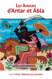 Les Amours d'Antar et Abla