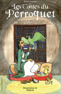 Touti-Nameh ou Les Contes du perroquet